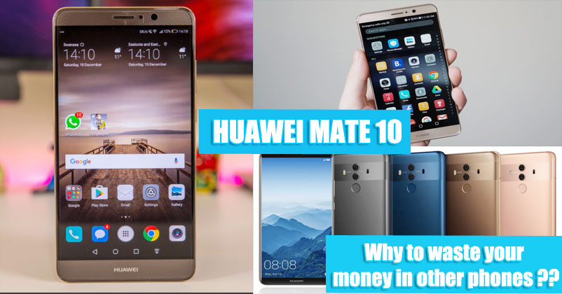 huawei mate 10 latest smartphozne graphizona